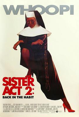 色库TV《修女也疯狂2 Sister Act 2: Back in the Habit》免费在线观看