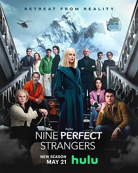 色库TV《九个完美陌生人 第二季 Nine Perfect Strangers Season 2》免费在线观看