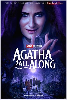 色情论坛《女巫阿加莎 Agatha All Along》免费在线观看